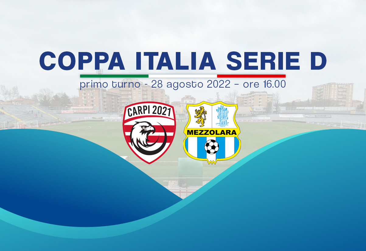 Coppa Italia Serie D 2022/2023 mezzolara calcio