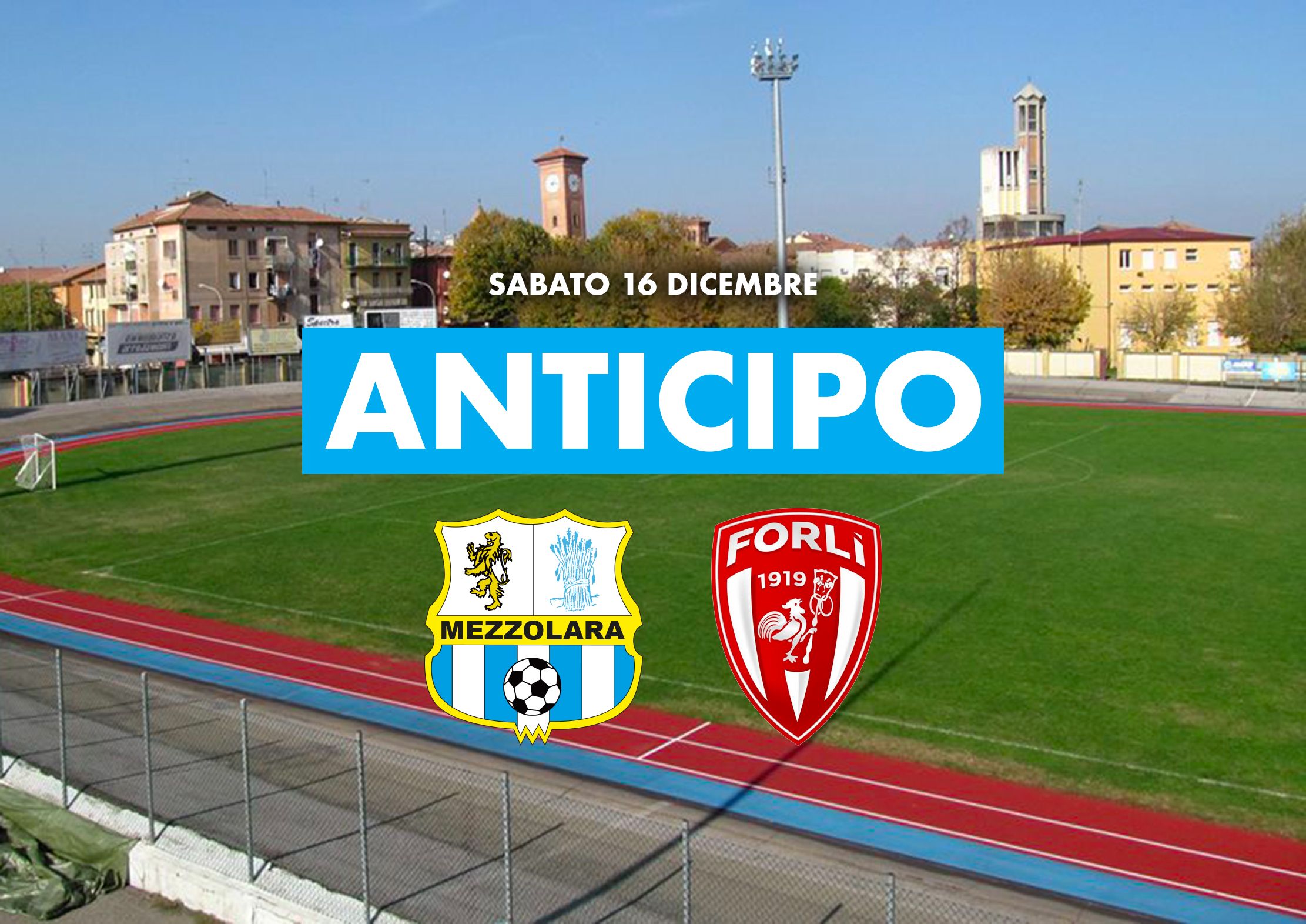 mezzolara forlì anticipo